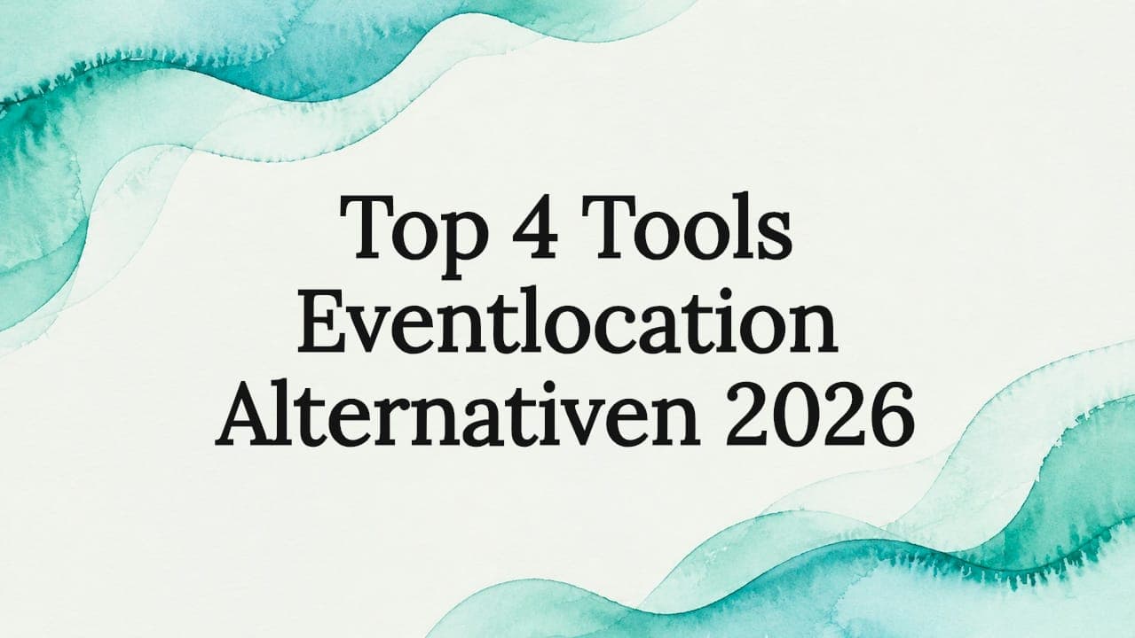 Top 4 Tools Eventlocation Alternativen 2026